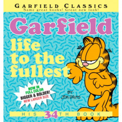 Garfield: Life to the Fullest: His 34th Book
