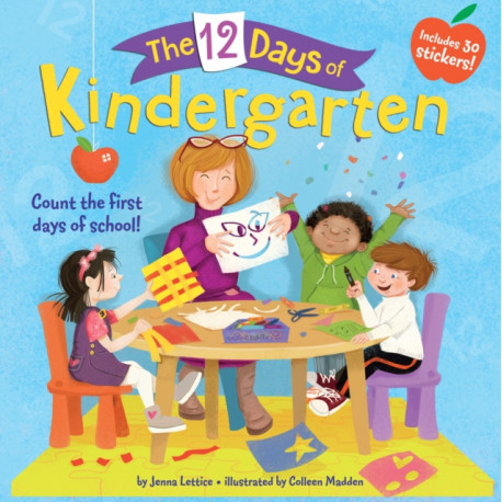 The 12 Days of Kindergarten: A Book for Kindergarteners