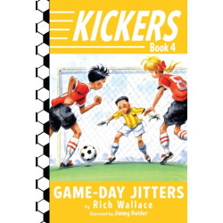 Kickers -4: Game-Day Jitters