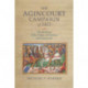 The Agincourt Campaign of 1415: The Retinues of the Dukes of Clarence and Gloucester