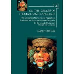 On the Genesis of Thought and Language