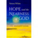 Hope and the Nearness of God: The 2022 Lent Book