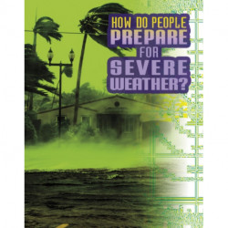 How Do People Prepare for Severe Weather?