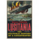 Lusitania: The Cultural History of a Catastrophe