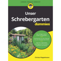 Unser Schrebergarten fur Dummies