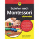 Erziehen nach Montessori fur Dummies