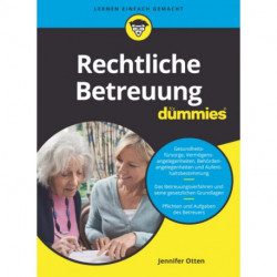 Rechtliche Betreuung fur Dummies