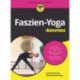Faszien-Yoga fur Dummies
