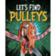 Let's Find Pulleys