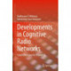 Developments in Cognitive Radio Networks: Future Directions for Beyond 5G
