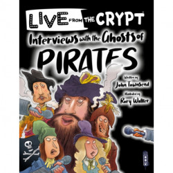 Interviews with the ghosts of pirates