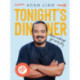Tonight's Dinner: Home Cooking for Every Day: Recipes From The Cook Up