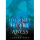 Journey to the Heart of the Abyss