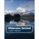 Wilderness Survival, Leader's Manual: Leader's Manual