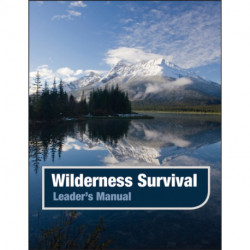 Wilderness Survival, Leader's Manual: Leader's Manual