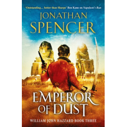 Emperor of Dust: A Napoleonic adventure of conquest and revenge