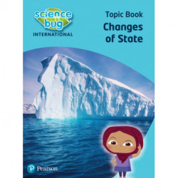 Science Bug: Changes of state Topic Book