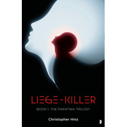 Liege Killer: The Paratwa Saga, Book I