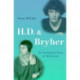 H. D. & Bryher: An Untold Love Story of Modernism