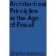 Architectural Principles in the Age of Fraud