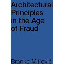 Architectural Principles in the Age of Fraud