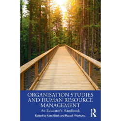 Organisation Studies and Human Resource Management: An Educator's Handbook