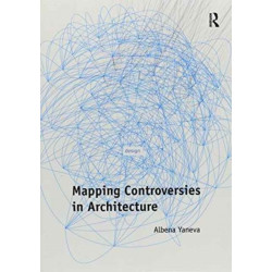 Mapping Controversies in Architecture