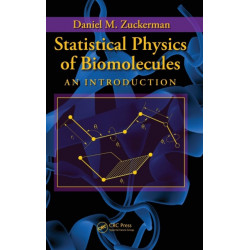 Statistical Physics of Biomolecules: An Introduction