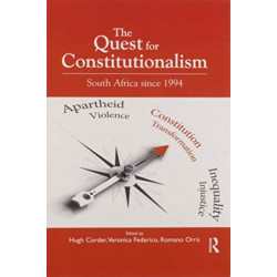 The Quest for Constitutionalism: South Africa since 1994