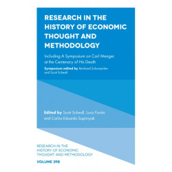 Research in the History of Economic Thought and Methodology: Including A Symposium on Carl Menger at the Centenary of His Death
