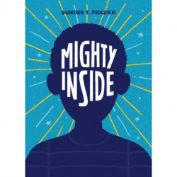 Mighty Inside