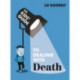 The Kids' Guide: Dealing with Death
