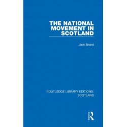 The National Movement in Scotland