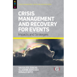 Crisis Management and Recovery for Events: Impacts and Strategies