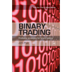 Binary Trading: Profitable strategies for binary betting