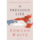 A Previous Life: Another Posthumous Novel