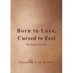 Born to Love, Cursed to Feel Revised Edition