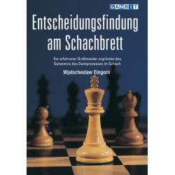 Entscheidungsfindung am Schachbrett
