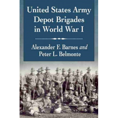 United States Army Depot Brigades in World War I