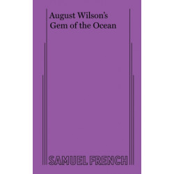 August Wilson's Gem of the Ocean