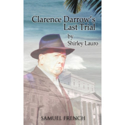 Clarence Darrow's Last Trial