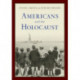Americans and the Holocaust: A Reader