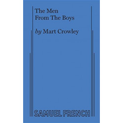 The Men from the Boys: A Sequel to the Boys in the Band