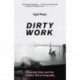 Dirty Work: Essential Jobs and the Hidden Toll of Inequality