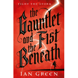 The Gauntlet and the Fist Beneath