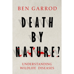 Death by Nature?: Understanding Wildlife Diseases