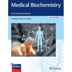 Medical Biochemistry - an Essential Textbook