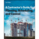 A Contractor's Guide to Planning, Scheduling, and Control