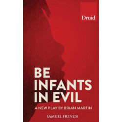 Be Infants in Evil