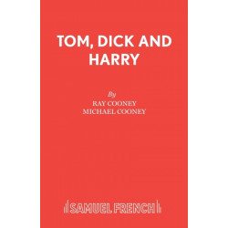 Tom, Dick and Harry
